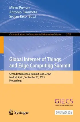Presser / Skarmeta / Krco |  Global Internet of Things and Edge Computing Summit | Buch |  Sack Fachmedien