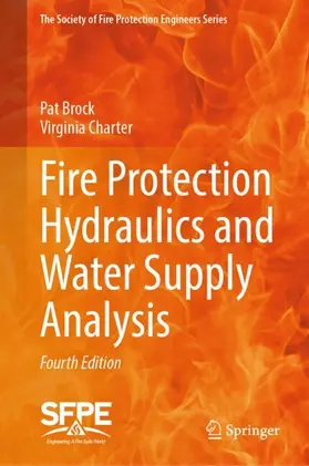 Brock / Charter |  Fire Protection Hydraulics and Water Supply Analysis | Buch |  Sack Fachmedien