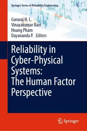 H. L. / Ravi / Pham |  Reliability in Cyber-Physical Systems: The Human Factor Perspective | Buch |  Sack Fachmedien