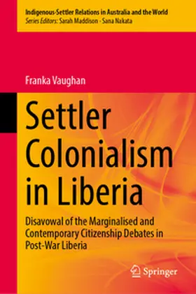 Vaughan |  Settler Colonialism in Liberia | eBook | Sack Fachmedien