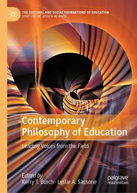Burch / Sassone | Contemporary Philosophy of Education | Buch | 978-3-032-10031-3 | www.sack.de