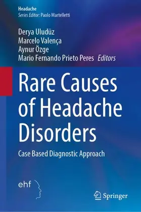 Uludüz / Peres / Özge |  Rare Causes of Headache Disorders | Buch |  Sack Fachmedien