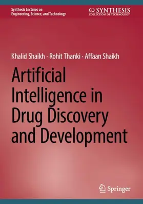 Shaikh / Thanki |  Artificial Intelligence in Drug Discovery and Development | Buch |  Sack Fachmedien