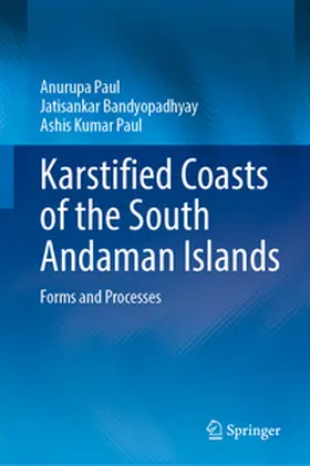 Paul / Bandyopadhyay |  Karstified Coasts of the South Andaman Islands | eBook | Sack Fachmedien