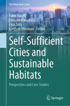 Naselli / Manahasa / Zeka |  Self-Sufficient Cities and Sustainable Habitats | Buch |  Sack Fachmedien