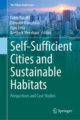 Naselli / Manahasa / Zeka |  Self-Sufficient Cities and Sustainable Habitats | eBook | Sack Fachmedien