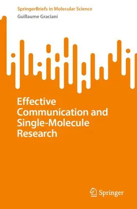 Graciani |  Effective Communication and Single-Molecule Research | Buch |  Sack Fachmedien
