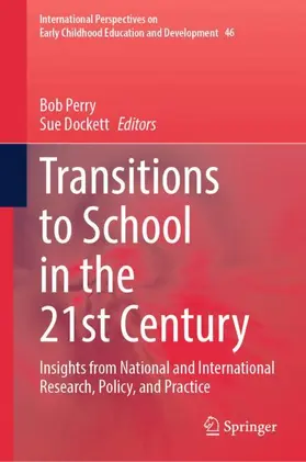 Perry / Dockett |  Transitions to School in the 21st Century | Buch |  Sack Fachmedien