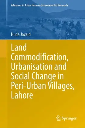 Javaid |  Land Commodification, Urbanisation and Social Change in Peri-Urban Villages, Lahore | Buch |  Sack Fachmedien