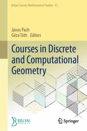 Pach / Tóth | Courses in Discrete and Computational Geometry | Buch | 978-3-032-10502-8 | www.sack.de