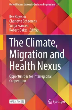 Ruyssen / Scheerens / Fransen |  The Climate, Migration and Health Nexus | Buch |  Sack Fachmedien