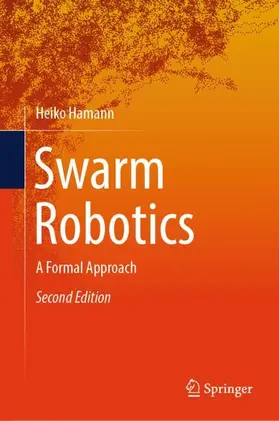 Hamann |  Swarm Robotics | Buch |  Sack Fachmedien