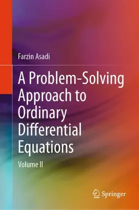 Asadi |  A Problem-Solving Approach to Ordinary Differential Equations | Buch |  Sack Fachmedien