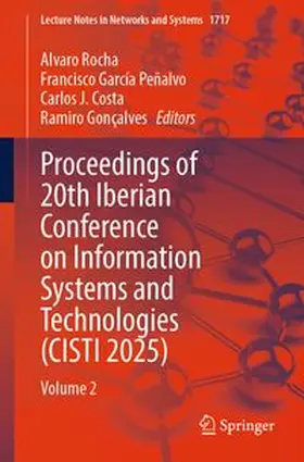 Rocha / García Peñalvo / Costa |  Proceedings of 20th Iberian Conference on Information Systems and Technologies (CISTI 2025) | eBook | Sack Fachmedien