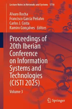 Rocha / García Peñalvo / Costa |  Proceedings of 20th Iberian Conference on Information Systems and Technologies (CISTI 2025) | Buch |  Sack Fachmedien
