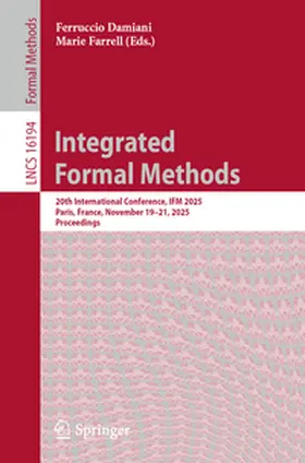 Damiani / Farrell |  Integrated Formal Methods | eBook | Sack Fachmedien