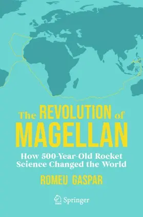 Gaspar |  The Revolution  of Magellan | Buch |  Sack Fachmedien