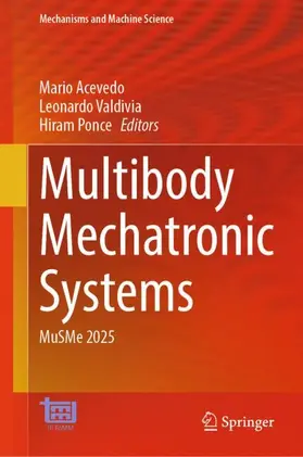Acevedo / Valdivia / Ponce |  Multibody Mechatronic Systems | Buch |  Sack Fachmedien