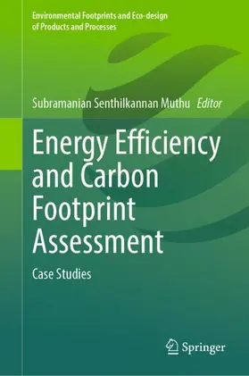 Muthu |  Energy Efficiency and Carbon Footprint Assessment | Buch |  Sack Fachmedien