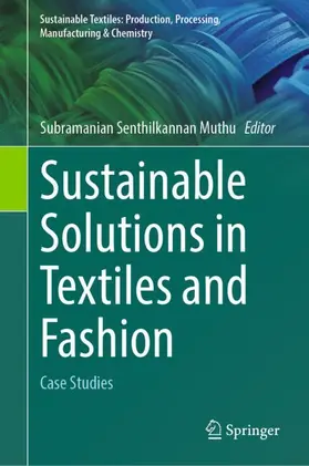 Muthu |  Sustainable Solutions in Textiles and Fashion | Buch |  Sack Fachmedien
