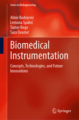 Badnjevic / Badnjevic / Spahic | Biomedical Instrumentation | E-Book | www.sack.de