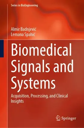 Badnjevic / Badnjevic / Spahic | Biomedical Signals and Systems | Buch | 978-3-032-10981-1 | www.sack.de