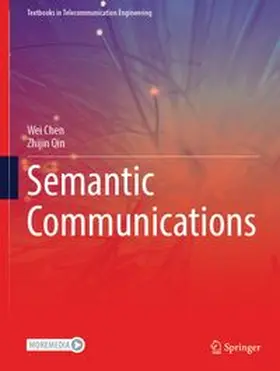 Chen / Qin |  Semantic Communications | eBook | Sack Fachmedien