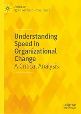 Rombach / Svärd |  Understanding Speed in Organizational Change | eBook | Sack Fachmedien