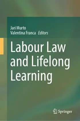 Murto / Franca | Labour Law and Lifelong Learning | E-Book | www.sack.de