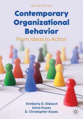 Elsbach / Kayes |  Contemporary Organizational Behavior | Buch |  Sack Fachmedien
