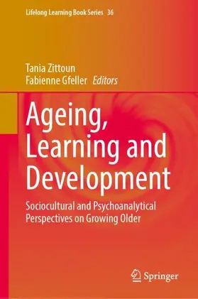 Zittoun / Gfeller |  Ageing, Learning and Development | Buch |  Sack Fachmedien