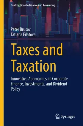 Brusov / Filatova |  Taxes and Taxation | Buch |  Sack Fachmedien