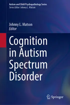 Matson |  Cognition in Autism Spectrum Disorder | eBook | Sack Fachmedien