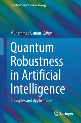 Usman |  Quantum Robustness in Artificial Intelligence | Buch |  Sack Fachmedien