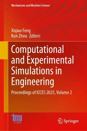 Feng / Zhou |  Computational and Experimental Simulations in Engineering | Buch |  Sack Fachmedien