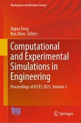 Feng / Zhou |  Computational and Experimental Simulations in Engineering | eBook | Sack Fachmedien