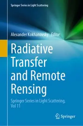 Kokhanovsky |  Radiative Transfer and Remote Rensing | eBook | Sack Fachmedien