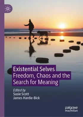 Scott / Hardie-Bick |  Existential Selves | Buch |  Sack Fachmedien