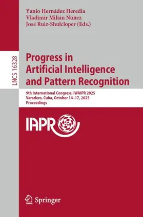 Hernádez Heredia / Milián Núñez / Ruiz-Shulcloper |  Progress in Artificial Intelligence and Pattern Recognition | Buch |  Sack Fachmedien