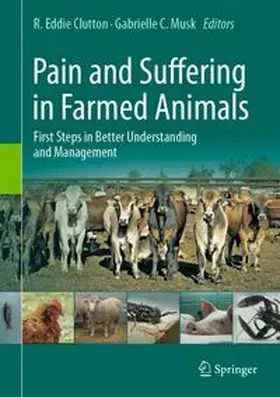Clutton / Musk |  Pain and Suffering in Farmed Animals | eBook | Sack Fachmedien