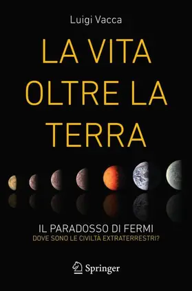 Vacca |  La Vita oltre la Terra | Buch |  Sack Fachmedien