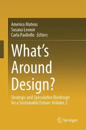 Mateus / Leonor / Paoliello |  What's Around Design? | Buch |  Sack Fachmedien