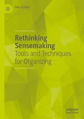 Kuiken | Rethinking Sensemaking | Buch | 978-3-032-11630-7 | www.sack.de