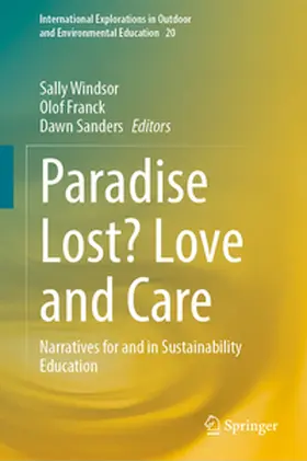 Windsor / Franck / Sanders |  Paradise Lost? Love and Care | eBook | Sack Fachmedien