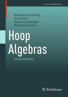 Dvurecenskij / Dvurecenskij / Zahiri |  Hoop Algebras | Buch |  Sack Fachmedien