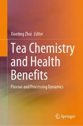 Zhai |  Tea Chemistry and Health Benefits | eBook | Sack Fachmedien