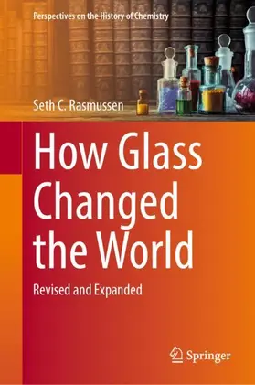 Rasmussen |  How Glass Changed the World | Buch |  Sack Fachmedien