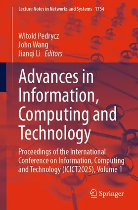 Pedrycz / Wang / Li |  Advances in Information, Computing and Technology | Buch |  Sack Fachmedien