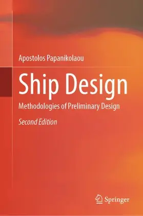 Papanikolaou |  Ship Design | Buch |  Sack Fachmedien