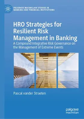 vander Straeten |  HRO Strategies for Resilient Risk Management in Banking | Buch |  Sack Fachmedien